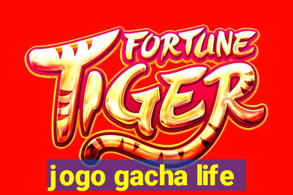 jogo gacha life